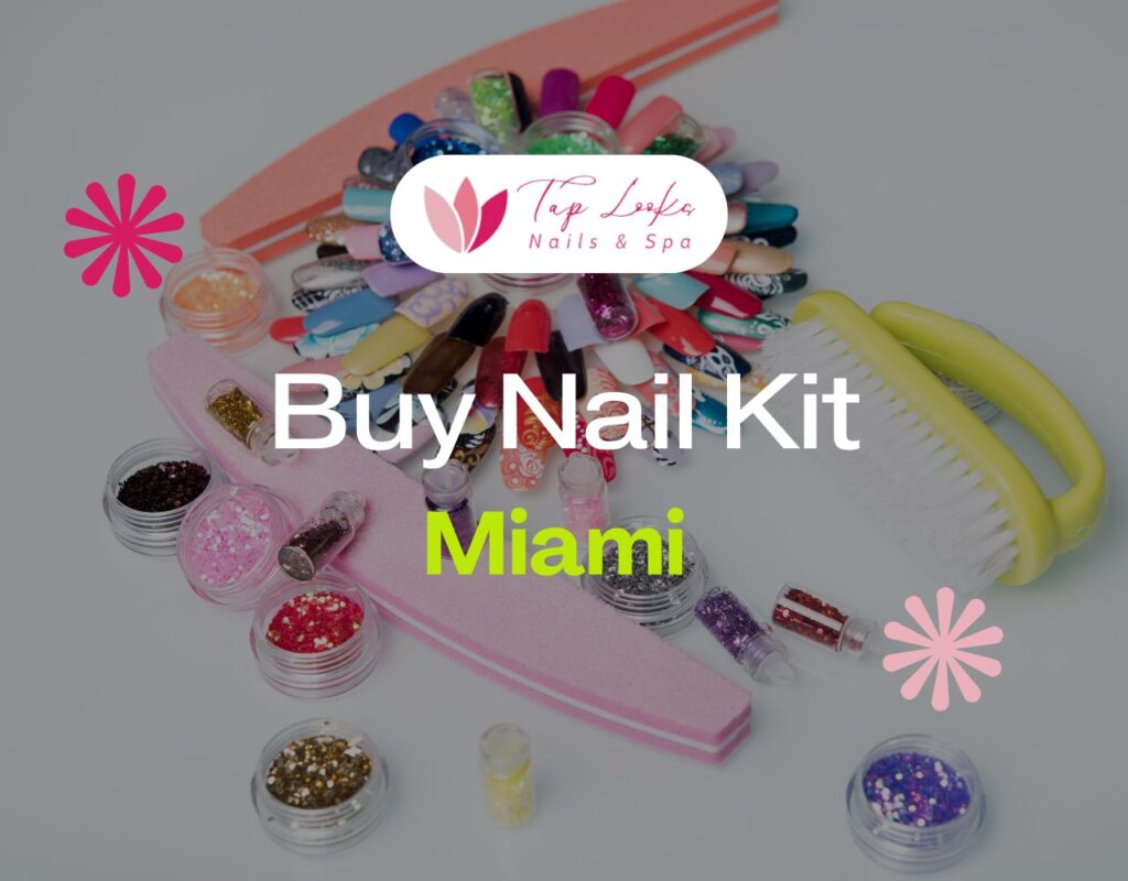 Buy Nail Kit Miami
