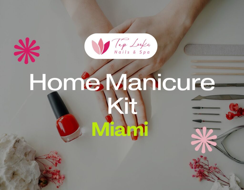 Home Manicure Kit Miami